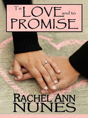 cover image of To Love and to Promise